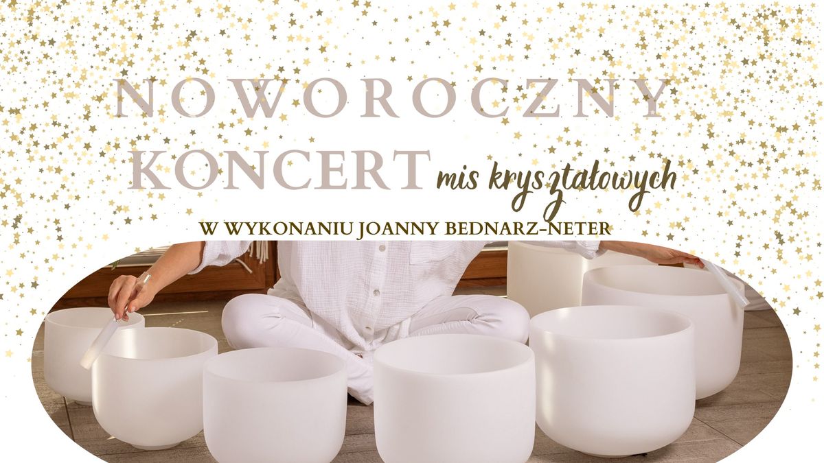 Kryszta\u0142owy koncert na Nowy Rok \u2728