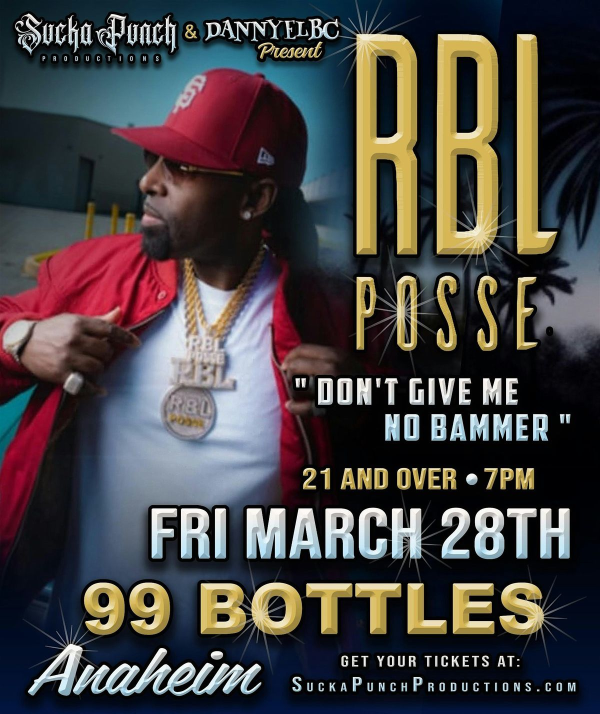 RBL POSSE LIVE IN ANAHEIM CA