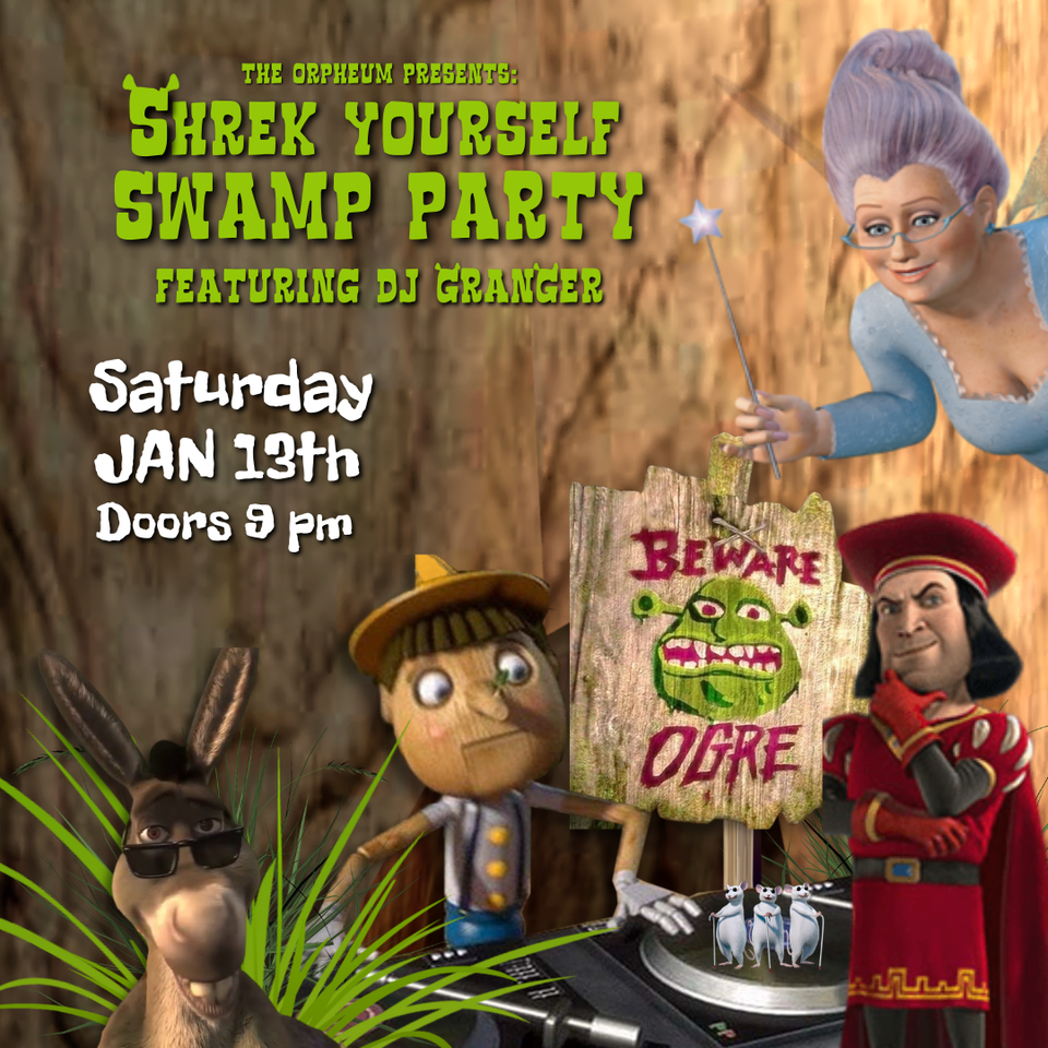 Shrek Yourself Swamp Party at The Orpheum Theater