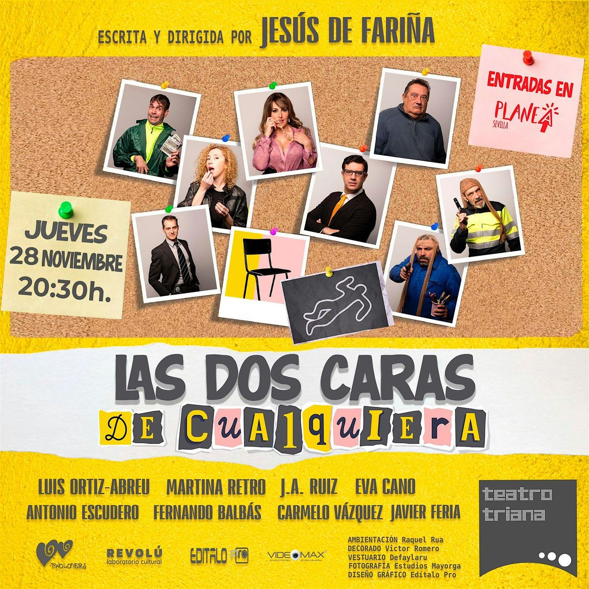 Comedia Teatral "Las Dos Caras De Cualquiera"  - Jes\u00fas De Fari\u00f1a