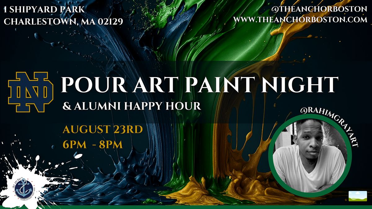 Notre Dame Pour Art Paint Night & Alumni Happy Hour