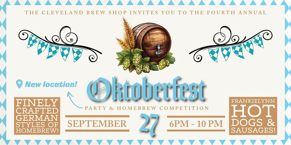 Fourth Annual Oktoberfest Party &  Homebrew Competition