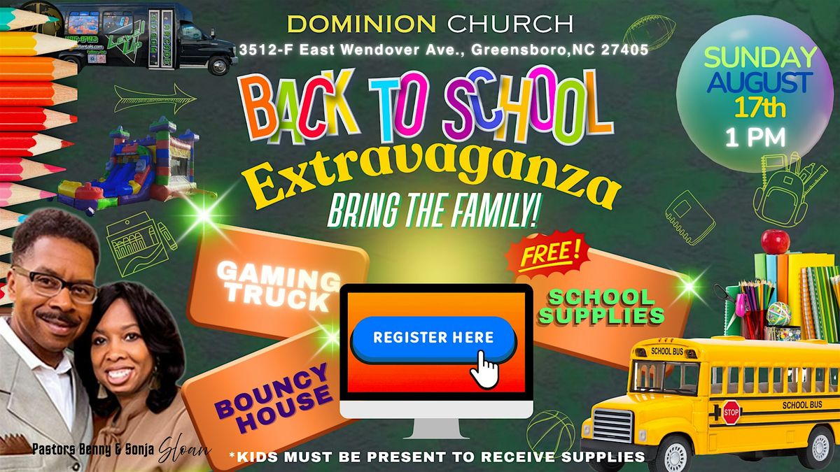 Dominion Church  Back-To-School Extravaganza