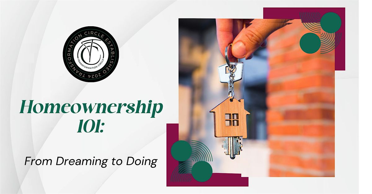Homeownership 101: From Dreaming to Doing