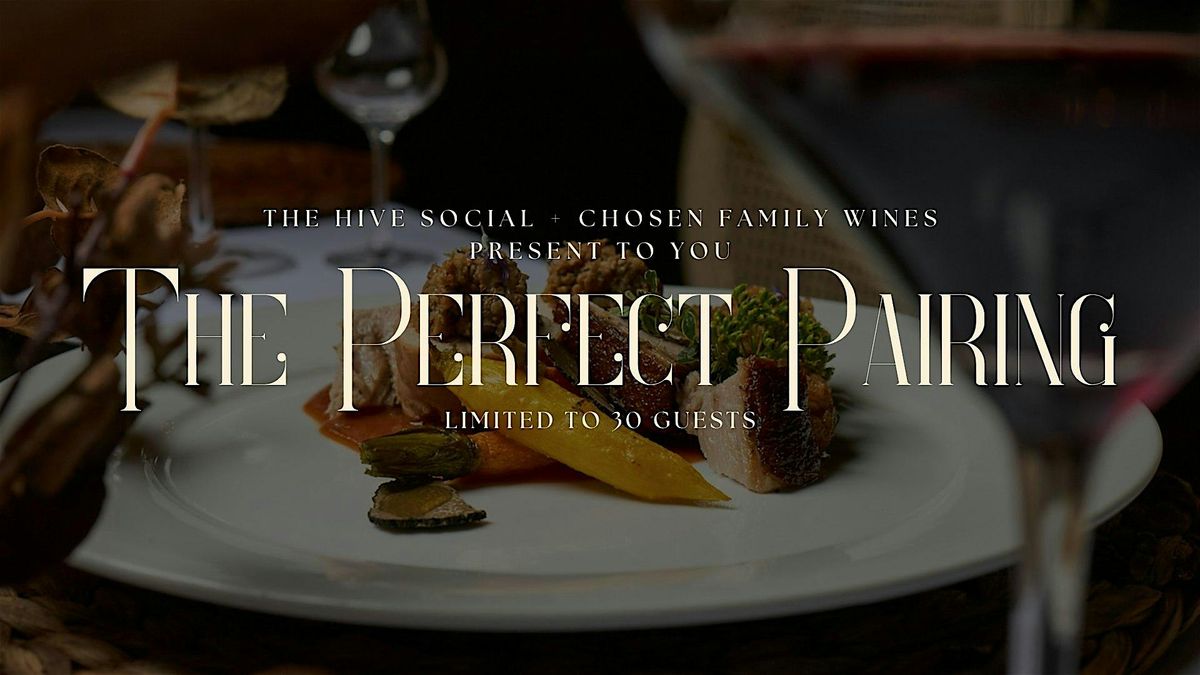 The Perfect Pairing: Chosen Family + The Hive Social Dinner Collaboration