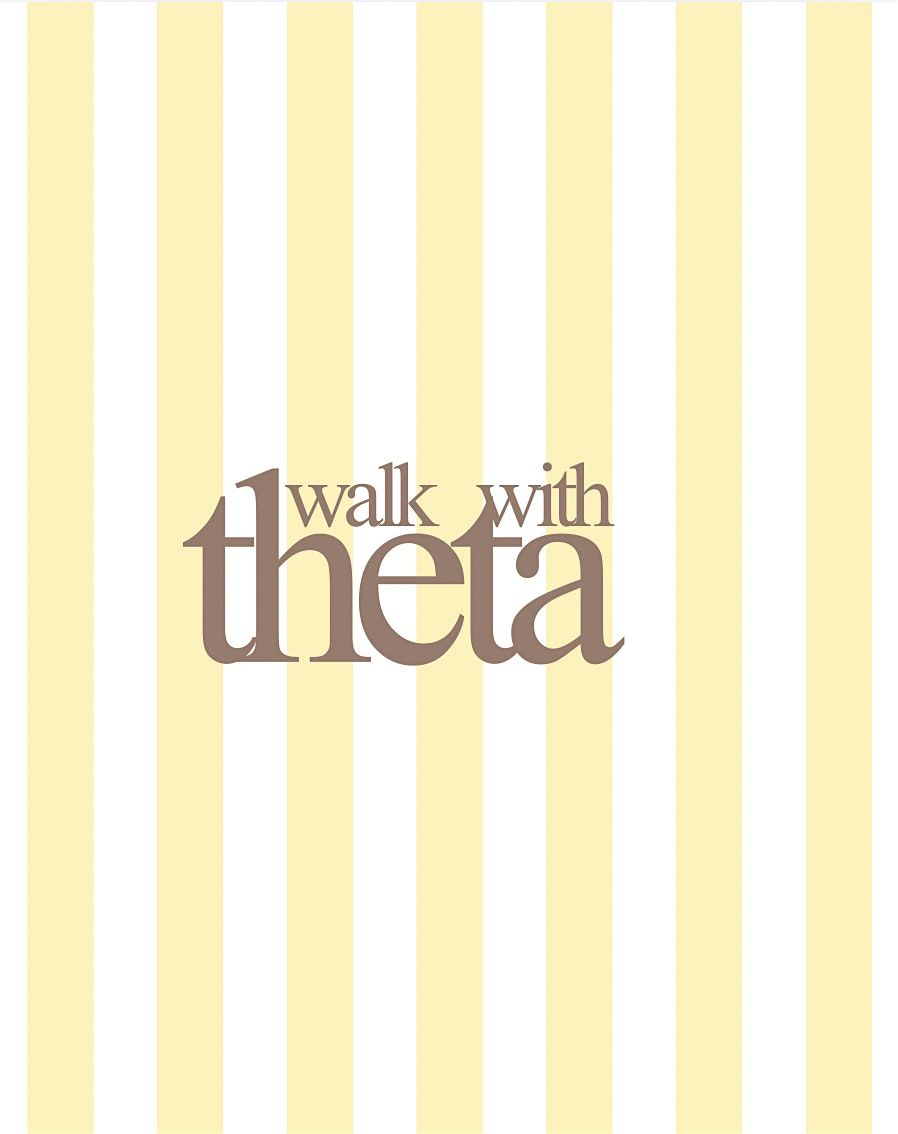 walk with theta | eventfulerin