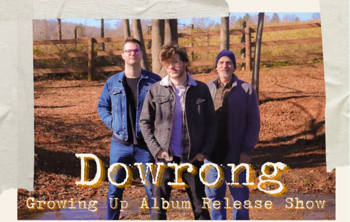 Live Music: Dowrong 