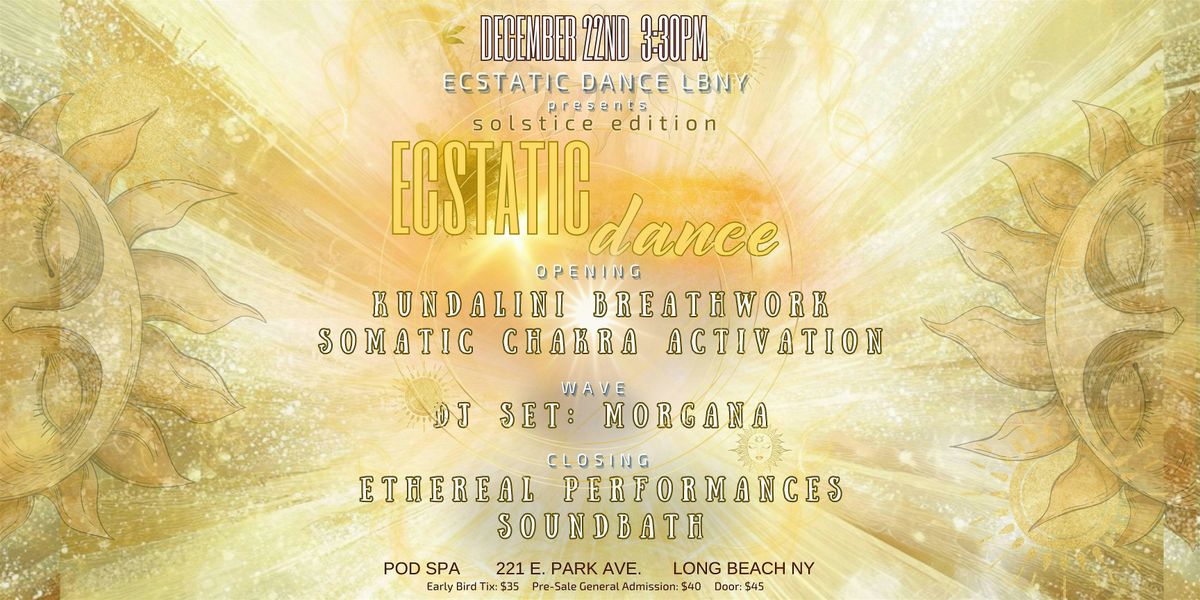 ECSTATIC DANCE LBNY: SOLSTICE EDITION