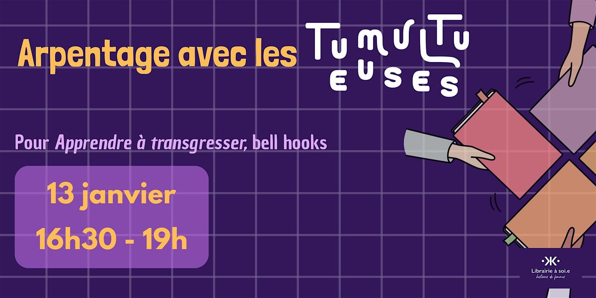 Arpentage avec les Tumultueuses