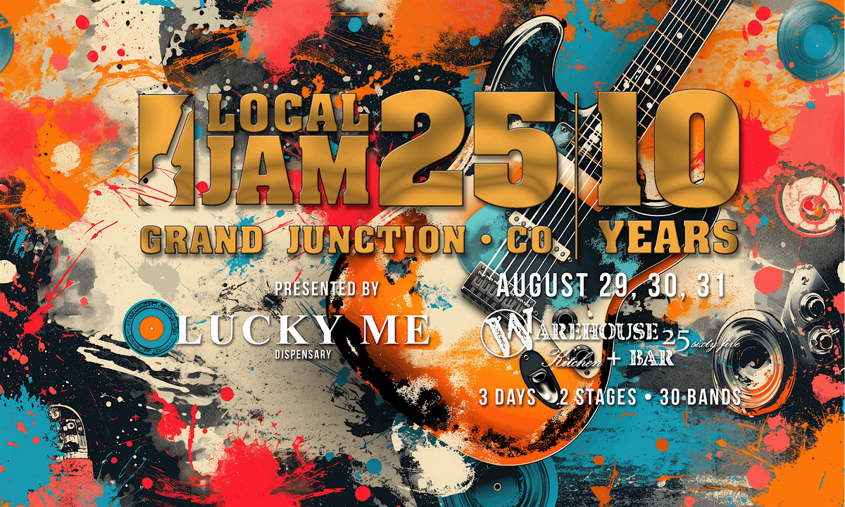 Local Jam 25 \u2022 10 YEAR ANNIVERSARY