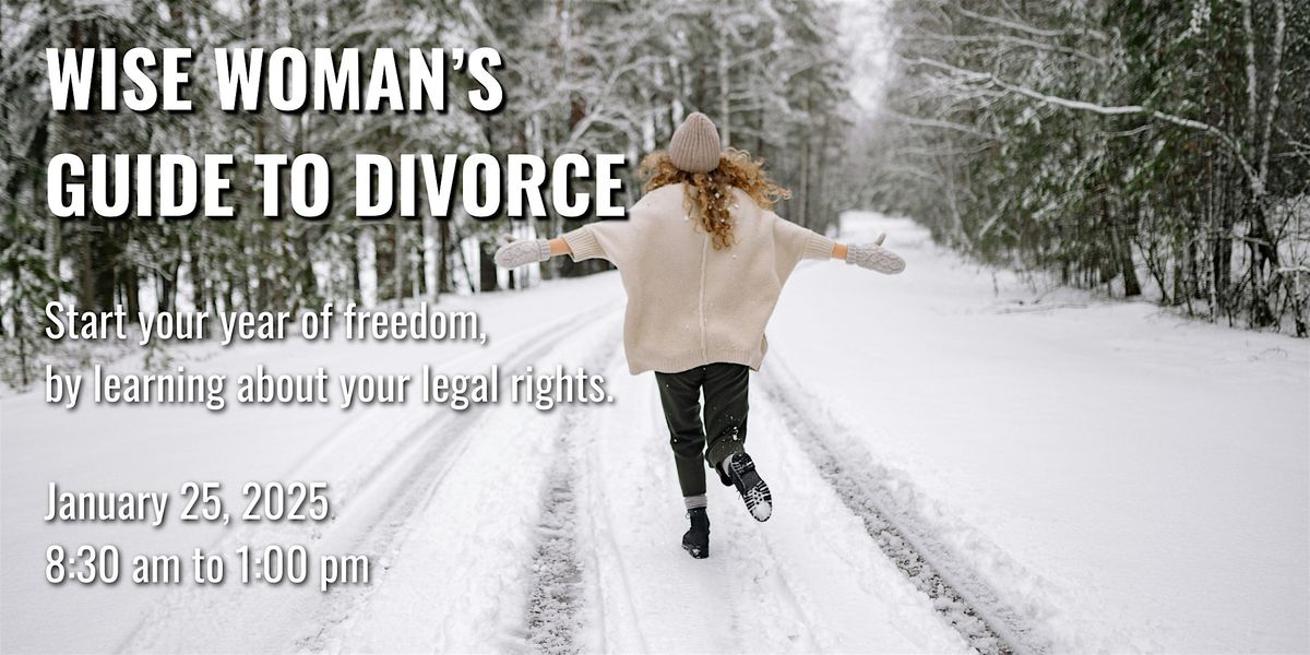 Wise Woman's Guide to Divorce