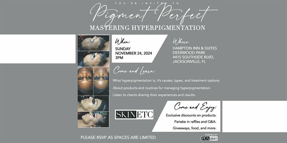 Pigment Perfect: Mastering Hyperpigmentation