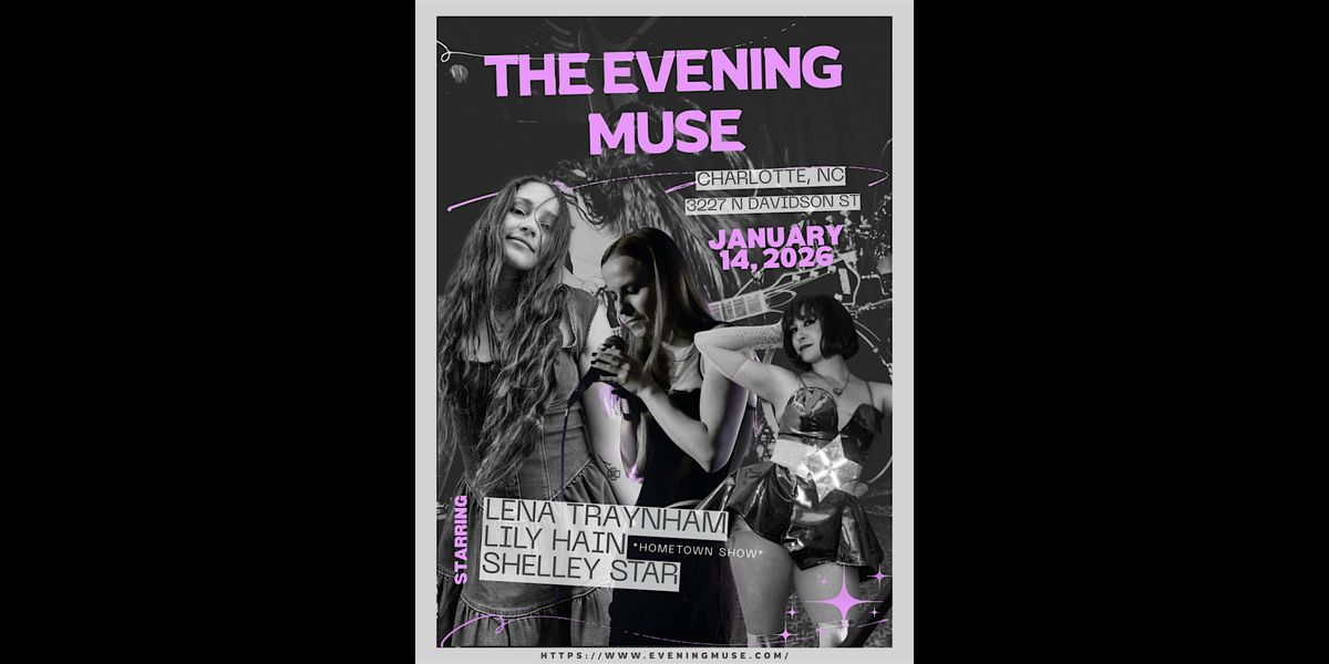 Lily Hain with Shelley Star & The Galaxy and Lena Traynham