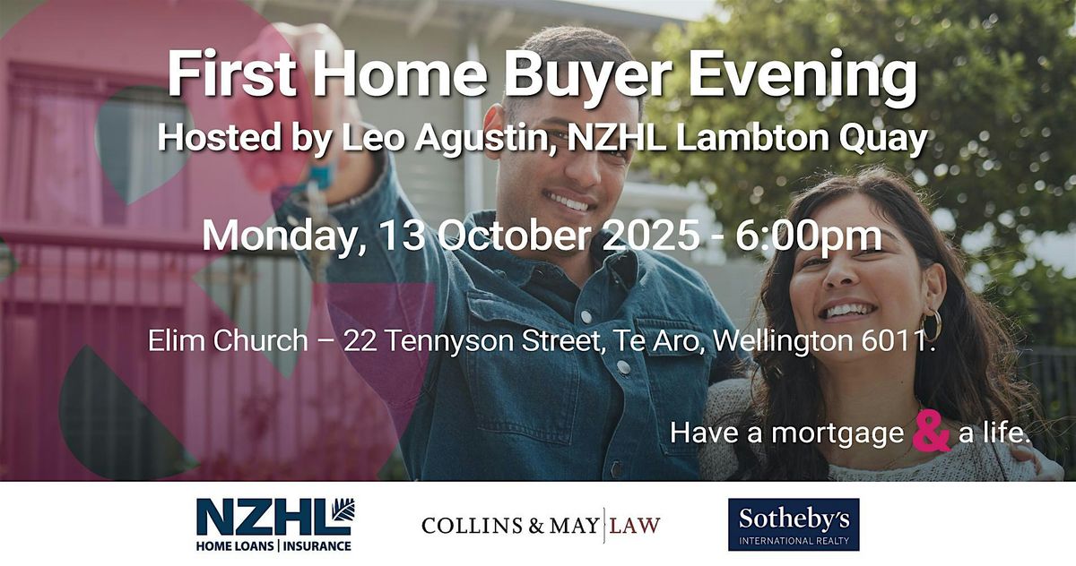 First Home Buyers Evening - Wellington | Monday, 13th October