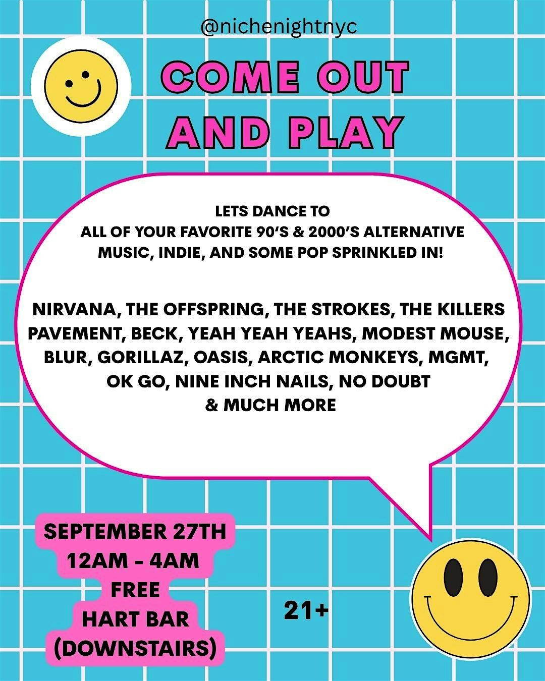 Come out and Play! 90s & Early 2000s Indie & Alt night!
