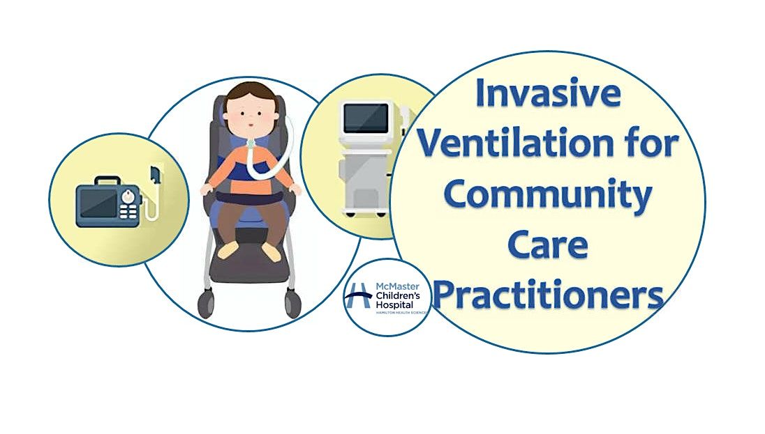 Invasive Ventilation for Community Care Practitioners - OCT 03