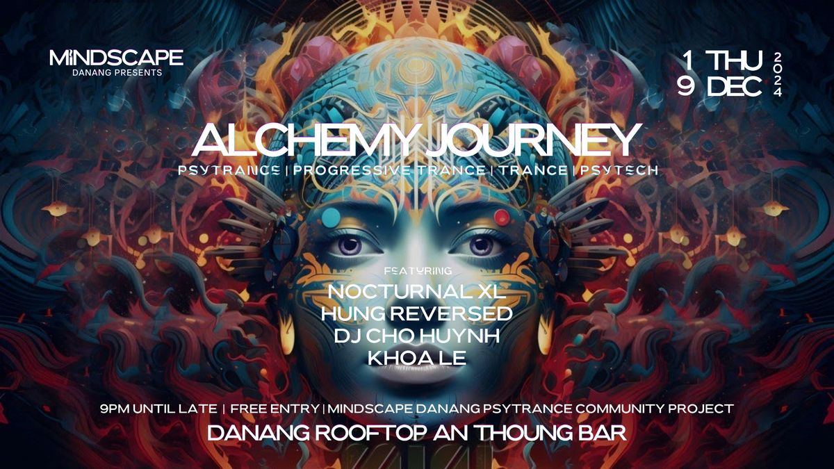 Alchemy Journey @ Rooftop Danang An Thoung Bar Thursday Dec.19