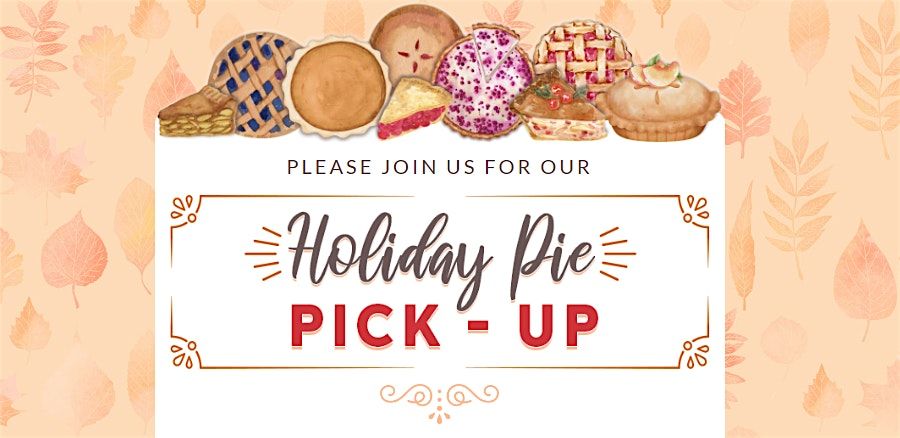 Thanksgiving Pie Pickup with Donna Lewis of Rate | 11\/22, 11\/26 or 11\/27