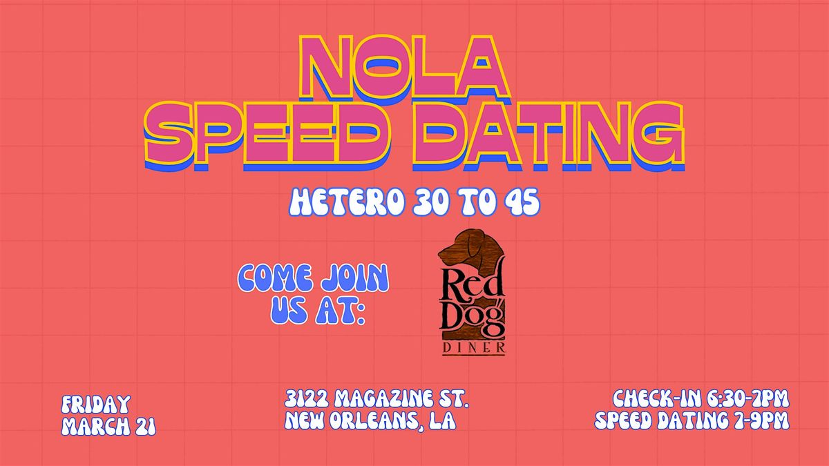 3\/21 NOLA Speed Dating @ Red Dog Diner