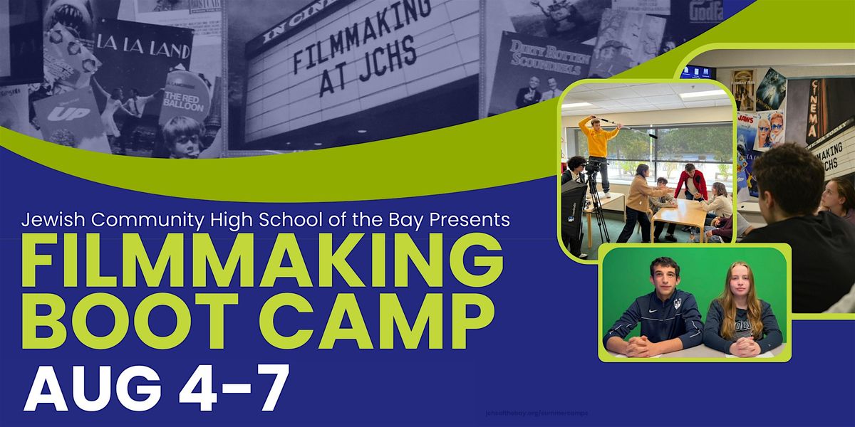 JCHS Filmmaking Boot Camp 2025