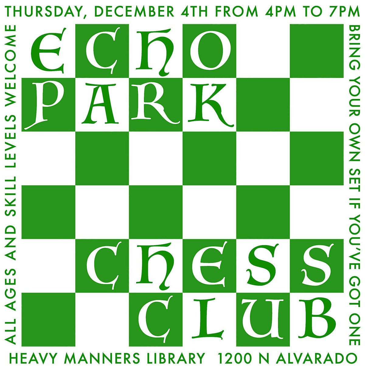 Echo Park Chess Club at Heavy Manners Library (12\/4)