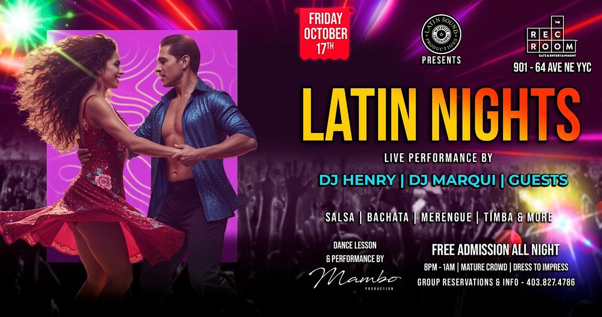 LATIN NIGHTS @ THE REC ROOM YYC