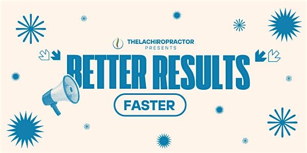 Better Results Faster with Dr. Jahi Smith