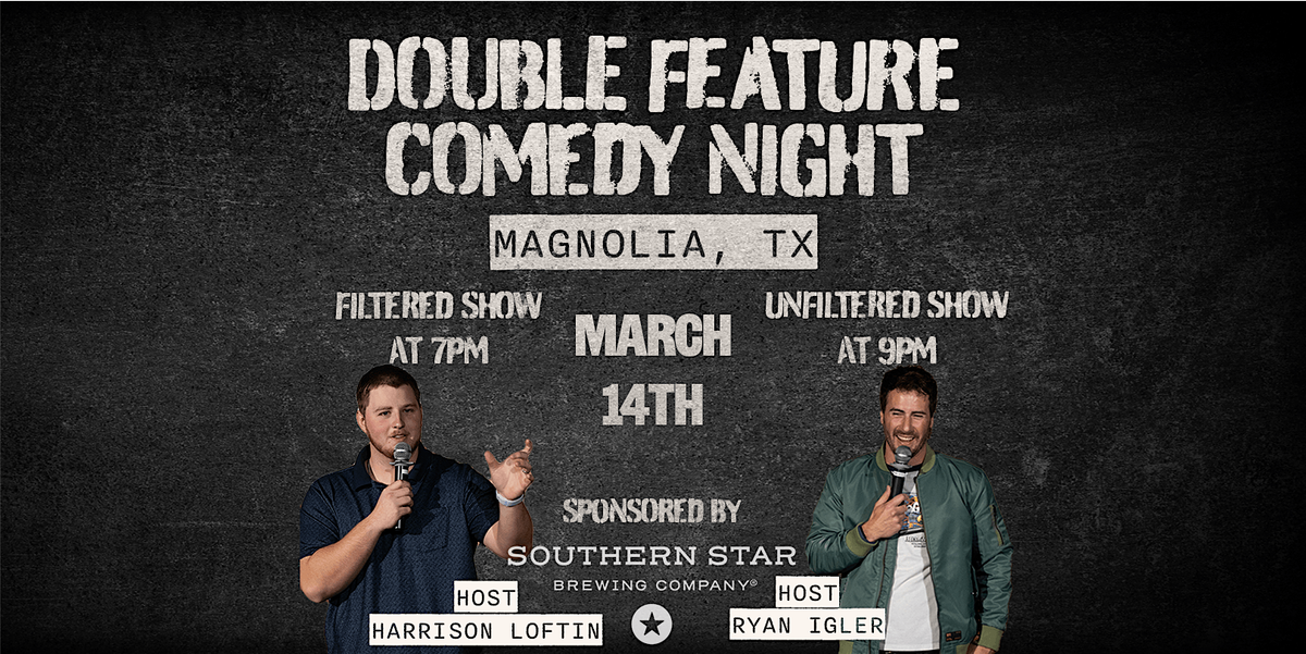 March Double Feature Comedy Night