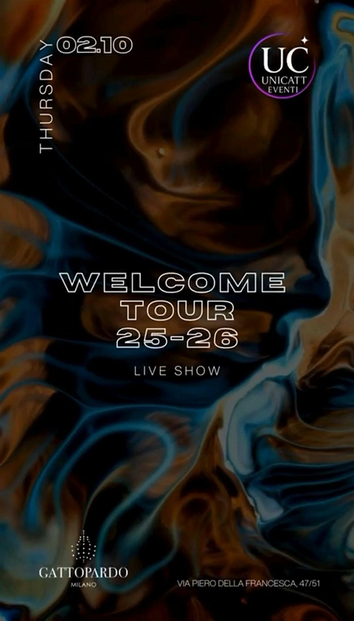 WELCOME TOUR - GattoMatto  x UNICATT EVENTI