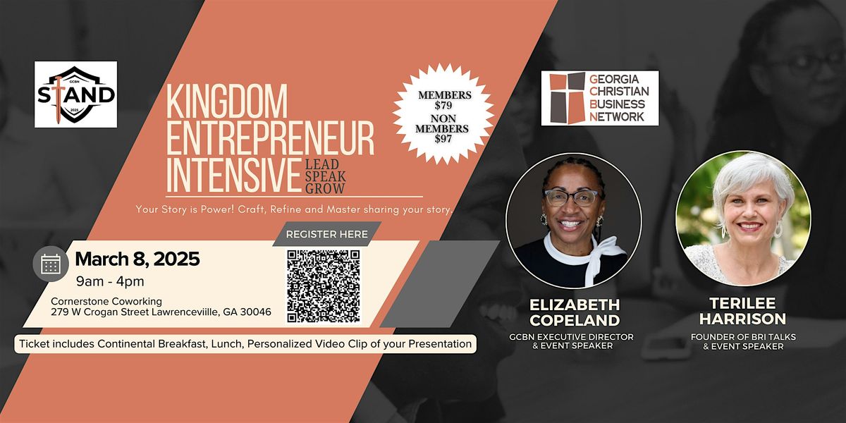 Kingdom Entrepreneur Intensive | Lead, Speak, Grow