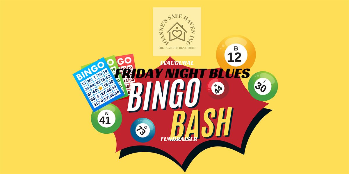 Friday Night Blues Bingo Bash