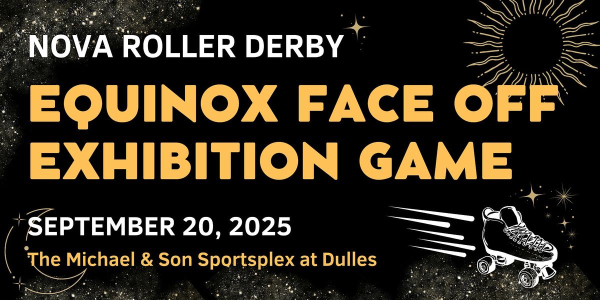 EQUINOX FACE OFF Exhibition Game
