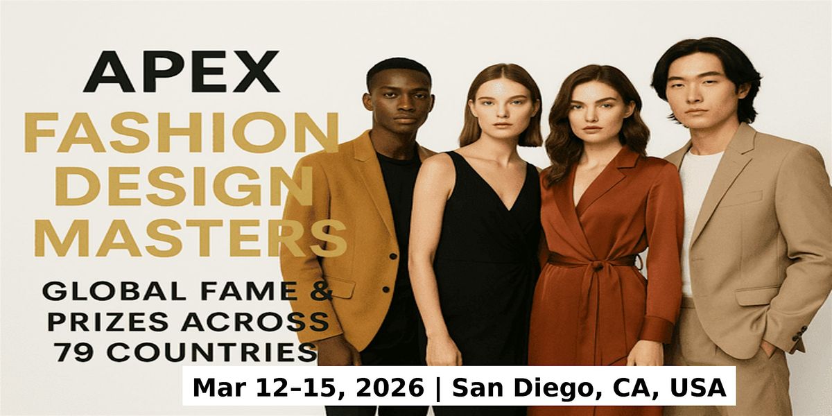 Apex Master Expos \u2013 Designer Fashion Shows in San Diego, CA, USA