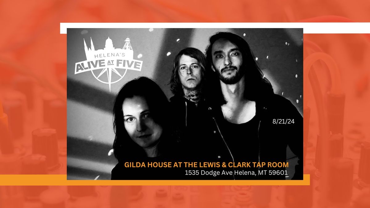 Alive at Five with Gilda House