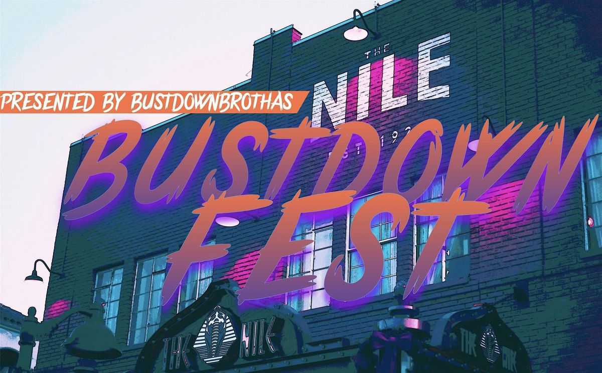 BustDown Fest 2k25