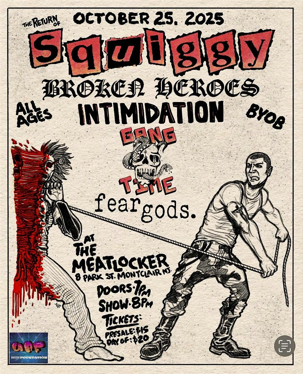 Squiggy at the meatlocker