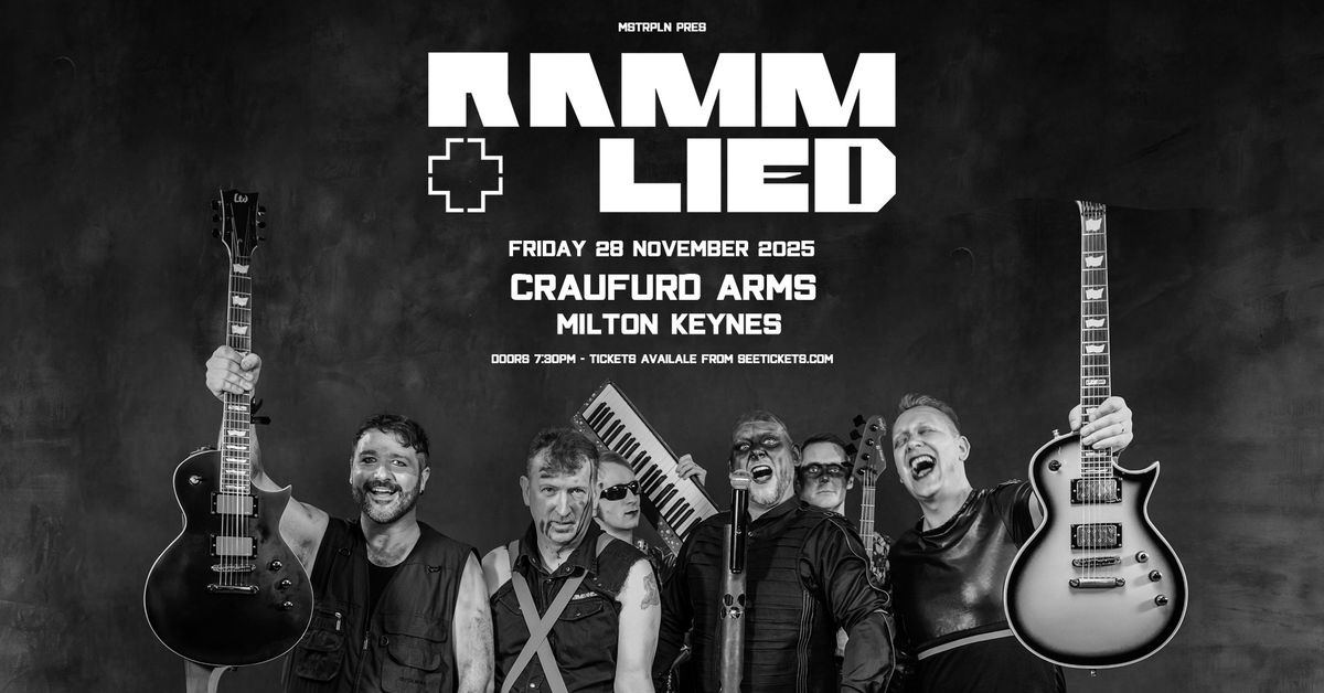 RAMMLIED | MILTON KEYNES 