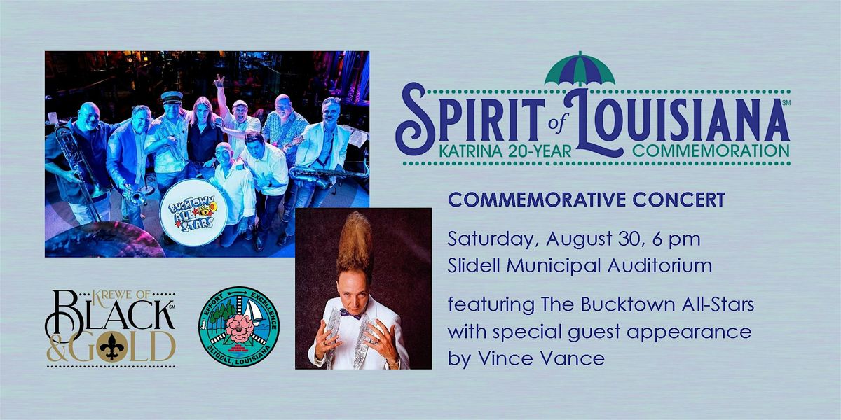 Spirit of Louisiana Katrina 20th Commemorative Concert