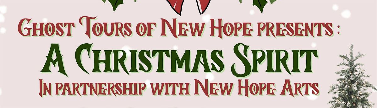 Ghost Tours of New Hope: A Christmas Spirit