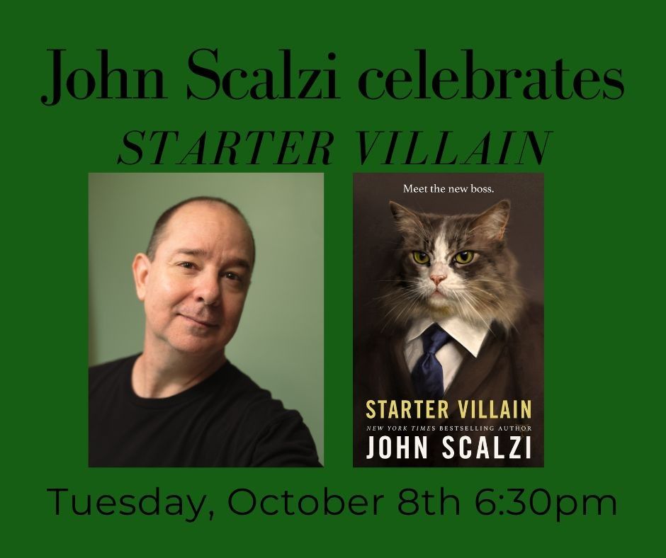 John Scalzi Author Signing Celebrates Starter Villain