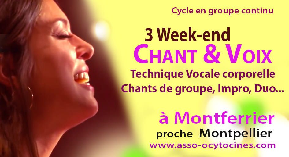 3 weekend Voix & Chant Proche Montpellier