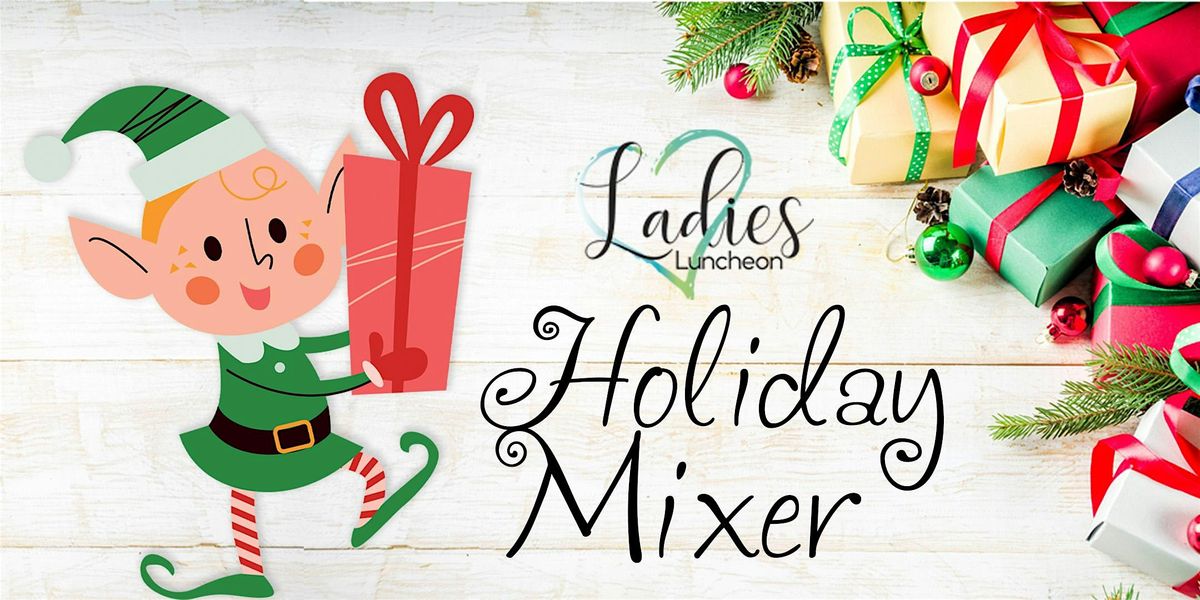 2024 Holiday Mixer