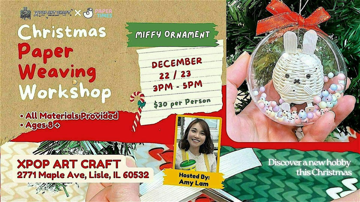 Paper Weaving Workshop: Miffy Ornament (Dec 22\/23)