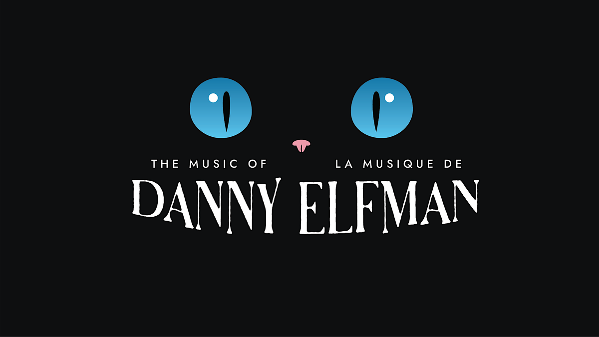 The Music of Danny Elfman | La Musique de Danny Elfman