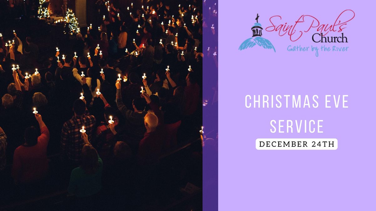 Christmas Eve Service at St. Paul's 