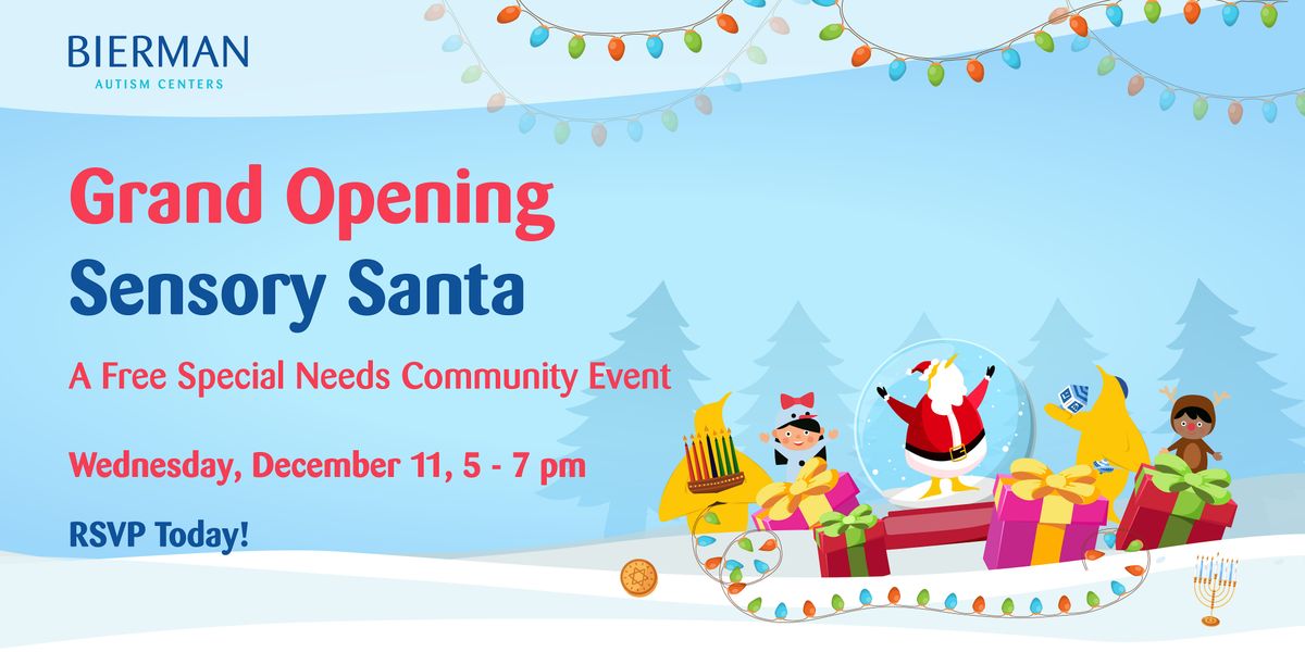 Sensory Santa Event at Bierman Autism Centers in Gahanna - Grand Opening!