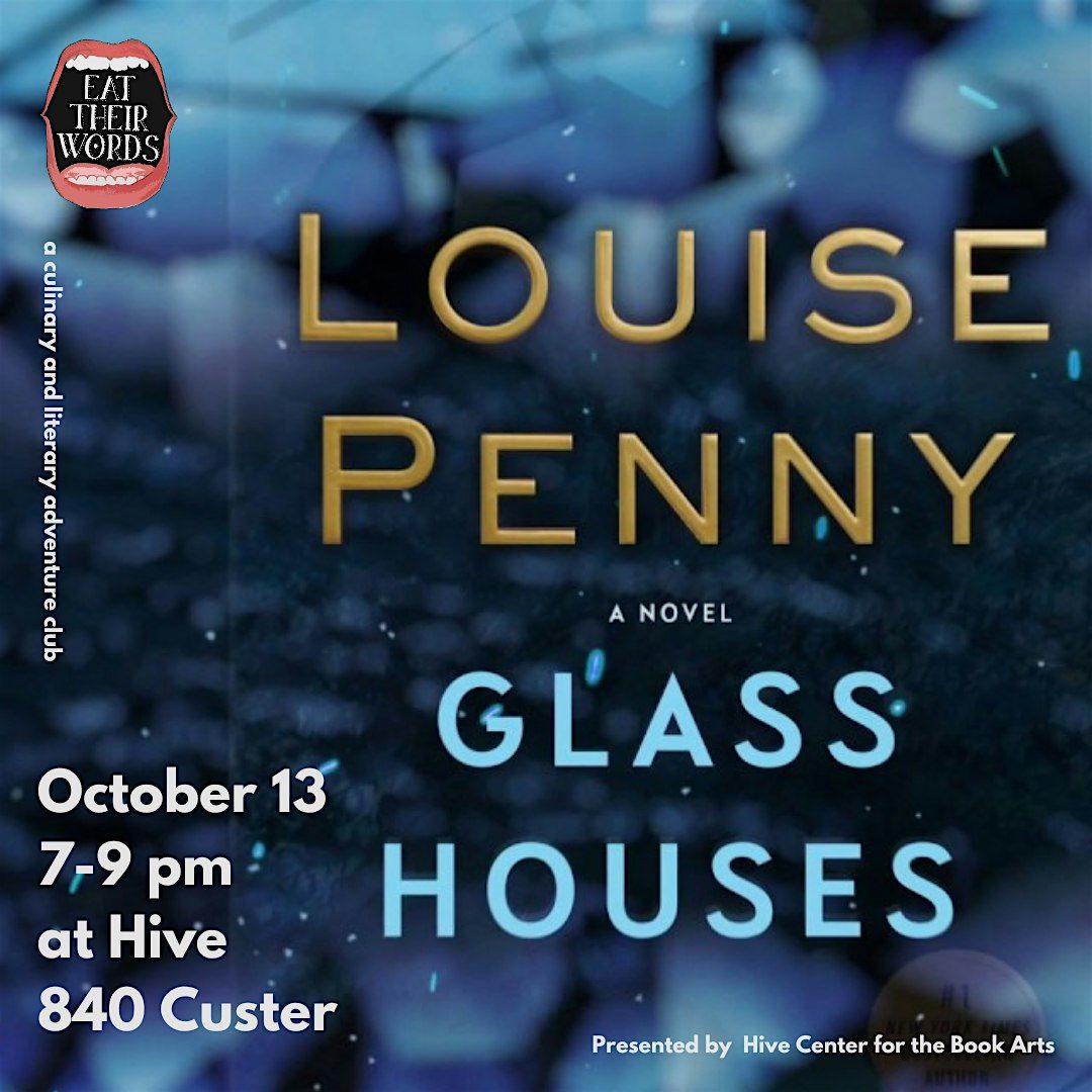 Eat Their Words: GLASS HOUSES