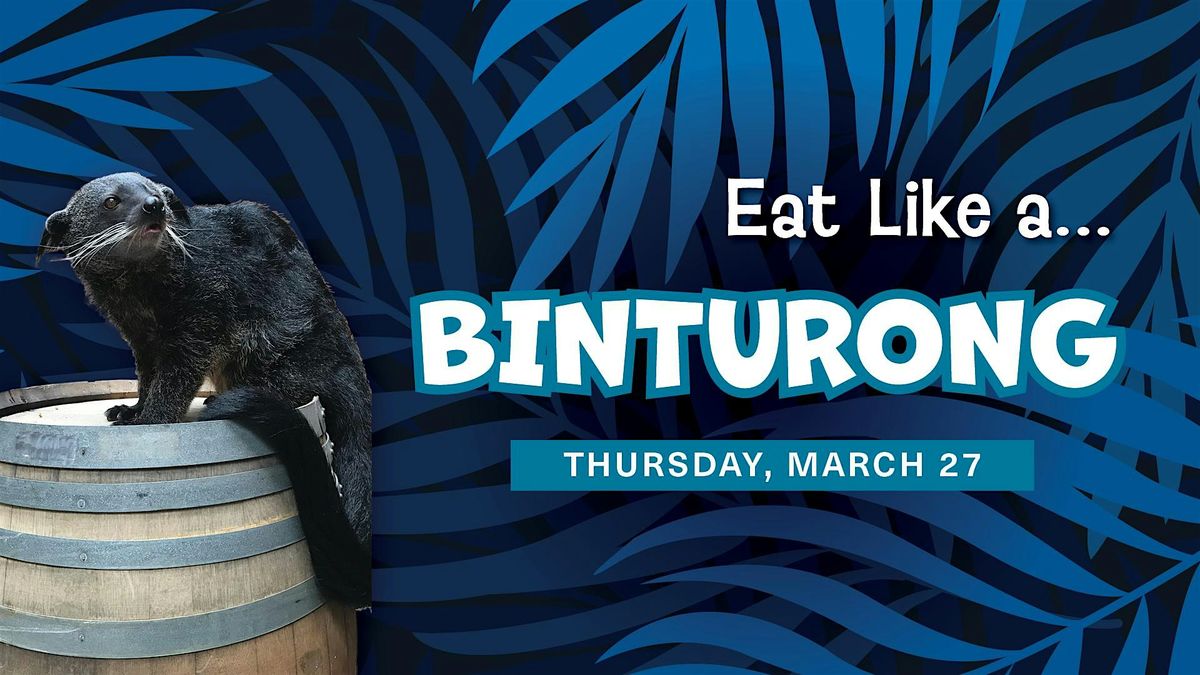 Downtown Aquarium  - Eat Like a Binturong Wine Dinner