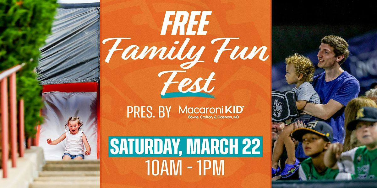 FREE Family FunFest, Saturday, March 22nd from 10am-1pm