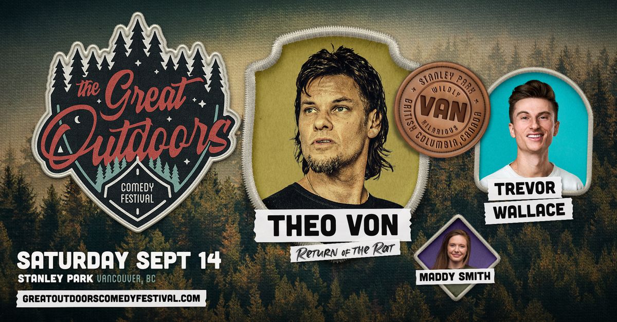 GOCF Vancouver - Theo Von: Return of the Rat with Trevor Wallace & Maddy Smith 